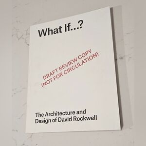 BOGO What If?: The Architecture and Design of David Rockwell by David Rockwell